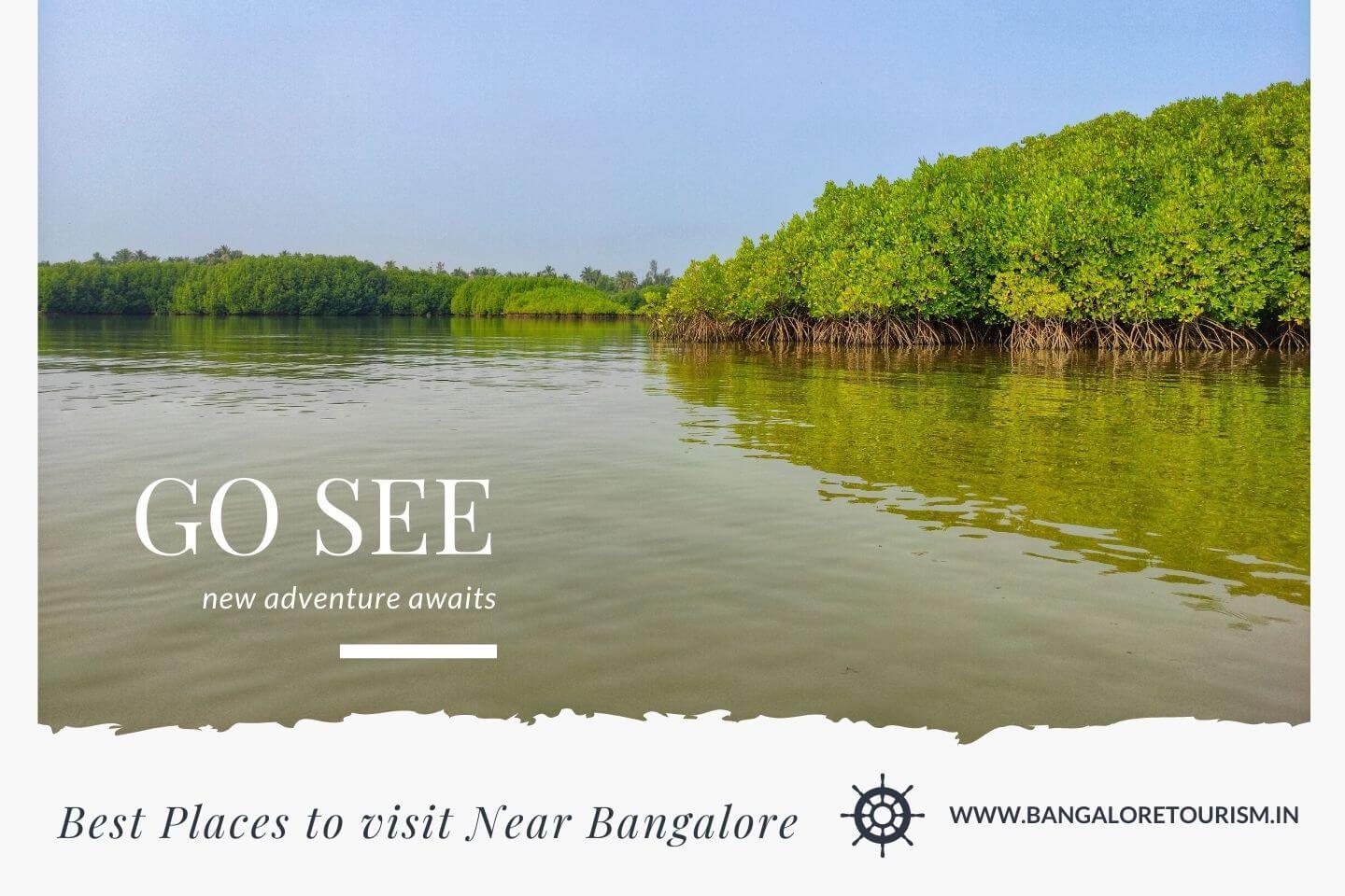 Best Tourist Places to Visit Near Bangalore
